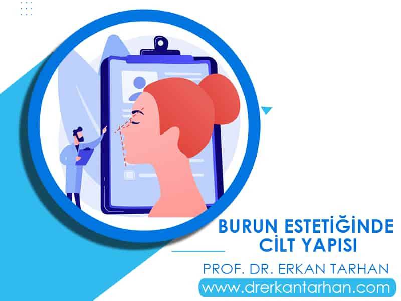 burun-estetigiginde-rinoplasti-cilt-yapisi-onemli-midir-neden-dr-erkan-tarhan