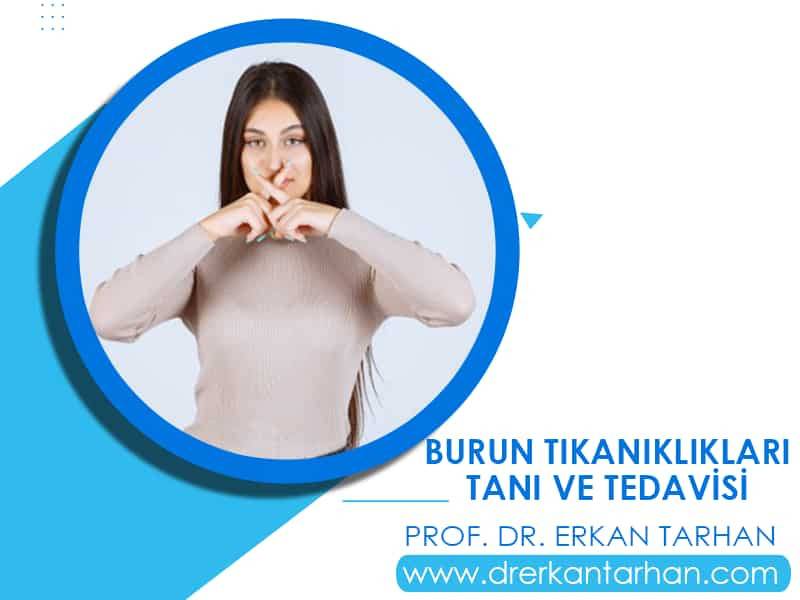 burun-tikanikliklarinin-tani-ve-tedavisi-nasil-yapilir-dr-erkan-tarhan